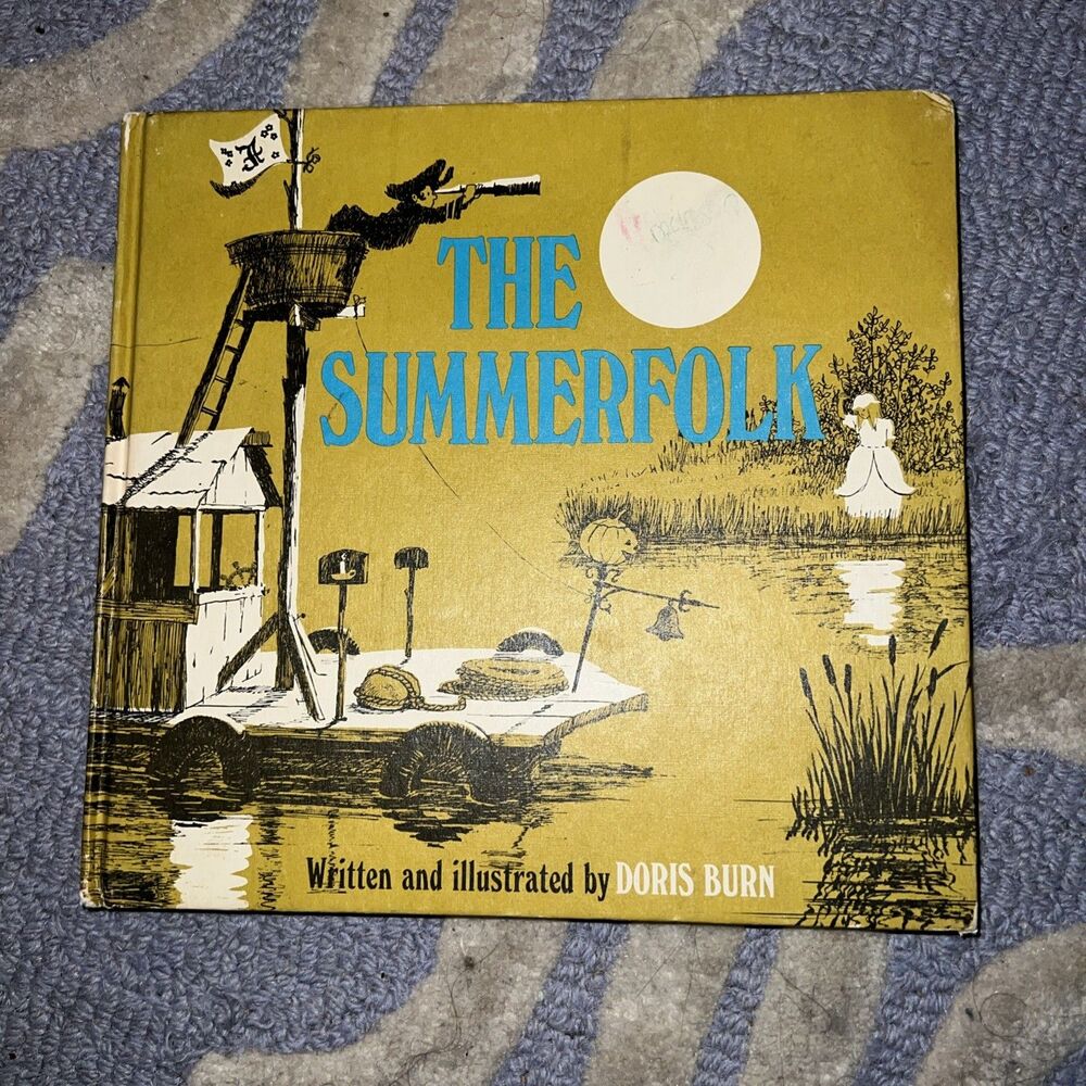 The Summerfolk by Doris Burn (1968) Weekly Reader Ed.  HC Illustrateed